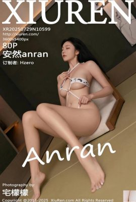(XiuRen) 2025.07.29 № 10599 Anron Pull Version Photo (84p)